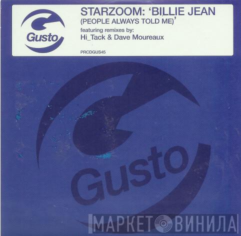 Starzoom  - Billie Jean (People Always Told Me)