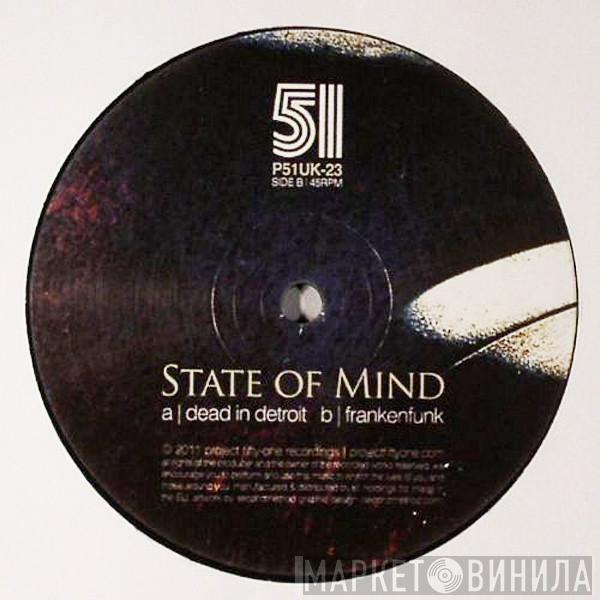 State Of Mind  - Dead In Detroit / Frankenfunk