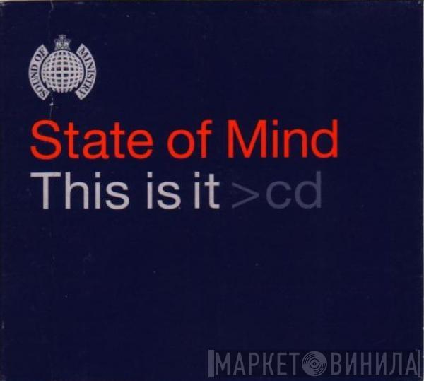 State Of Mind - This Is It
