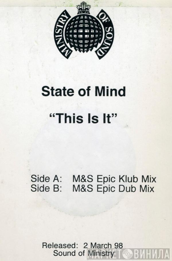  State Of Mind  - This Is It