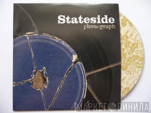 Stateside  - Phonograph