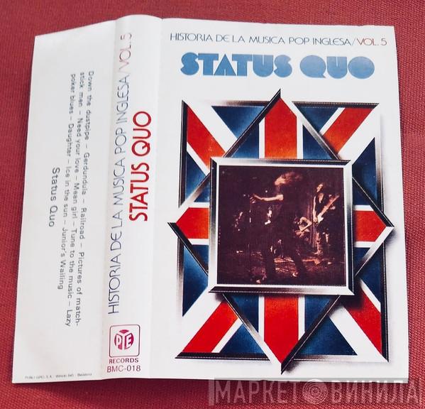 Status Quo  - Historia De La Musica Pop Inglesa / Vol.5