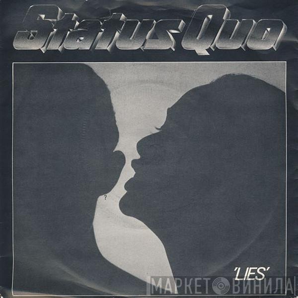  Status Quo  - Lies / Don't Drive My Car