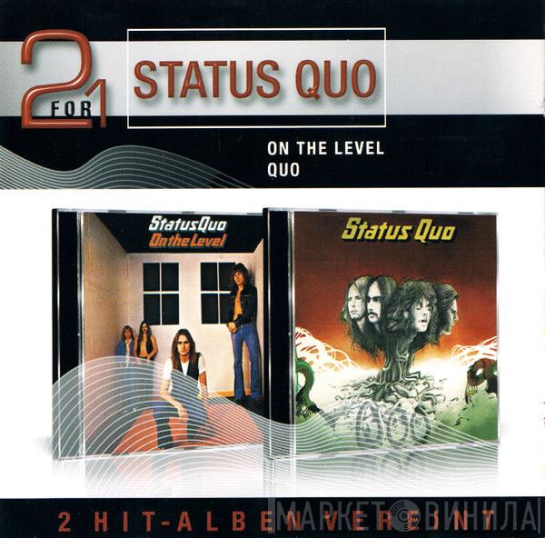  Status Quo  - On The Level / Quo