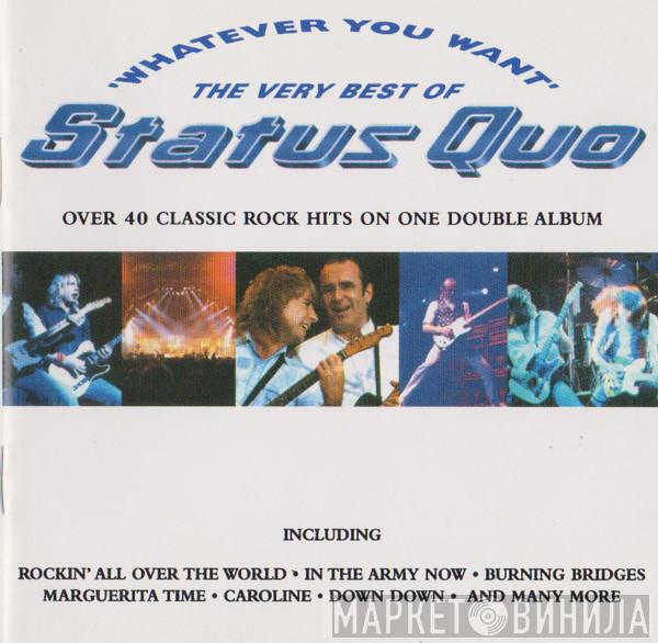  Status Quo  - 'Whatever You Want' - The Very Best Of Status Quo