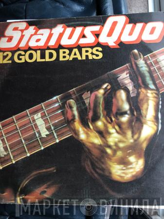  Status Quo  - 12 Gold Bars