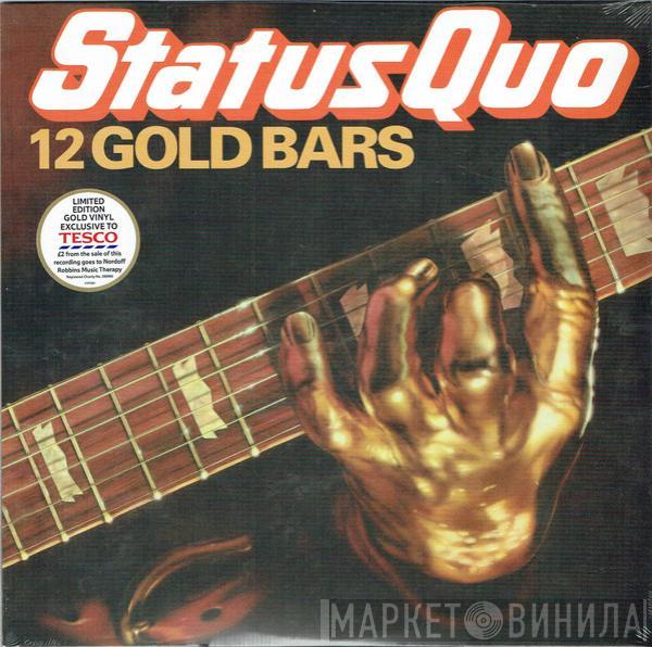 Status Quo - 12 Gold Bars