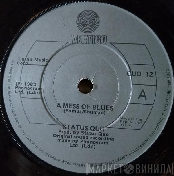  Status Quo  - A Mess Of Blues
