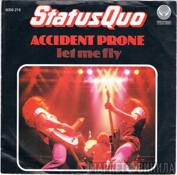  Status Quo  - Accident Prone