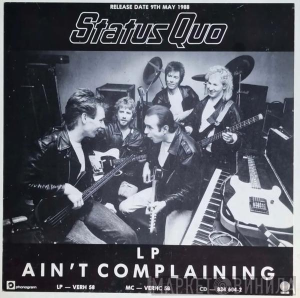  Status Quo  - Ain't Complaining