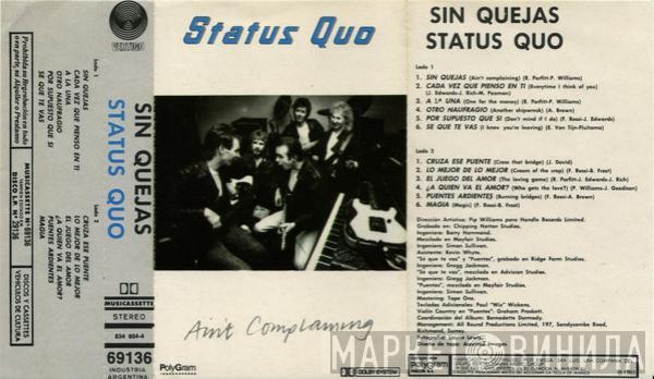  Status Quo  - Ain't Complaining