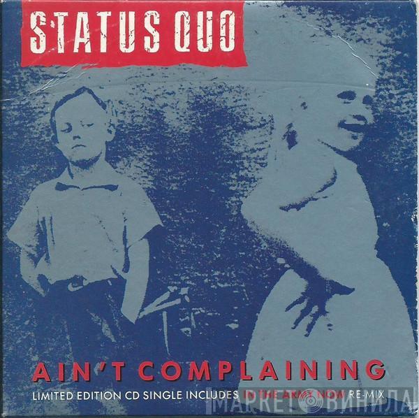 Status Quo - Ain't Complaining
