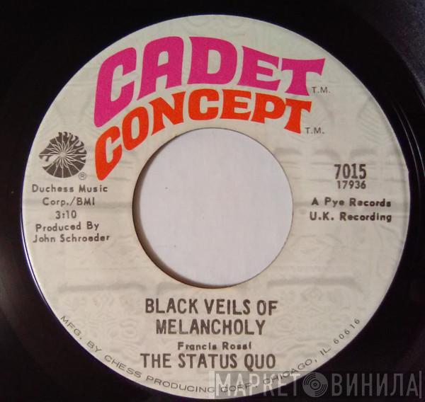  Status Quo  - Black Veils Of Melancholy