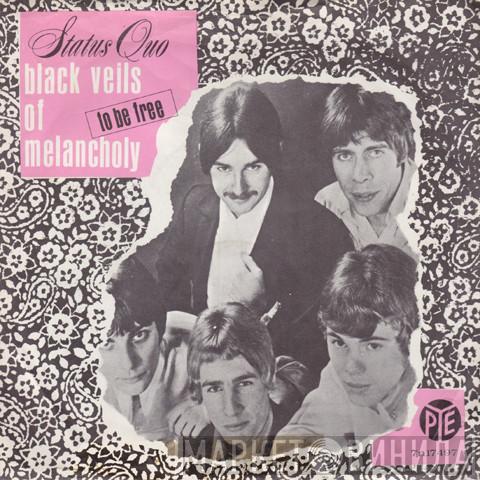  Status Quo  - Black Veils Of Melancholy