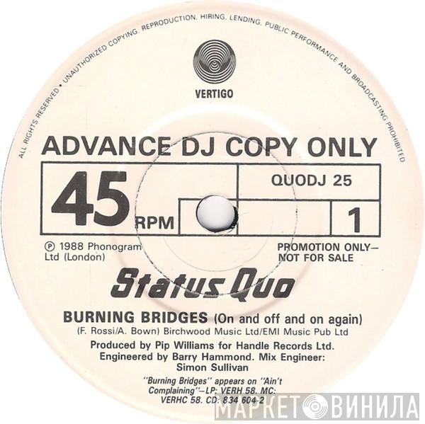  Status Quo  - Burning Bridges (On And Off And On Again)