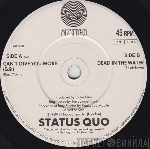 Status Quo  - Can't Give You More (Edit)