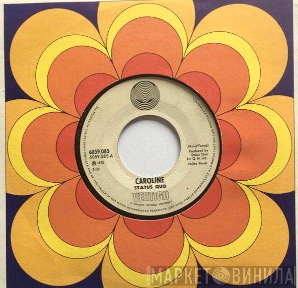  Status Quo  - Caroline
