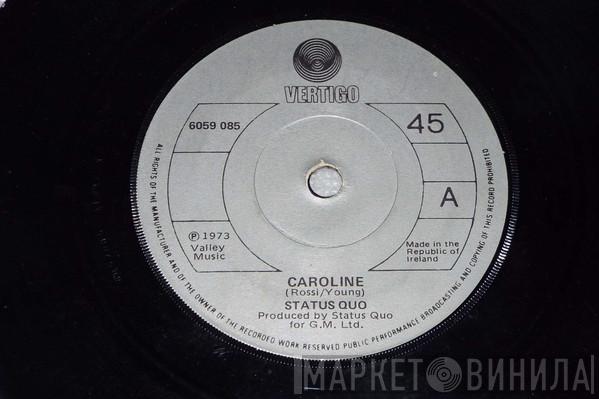  Status Quo  - Caroline
