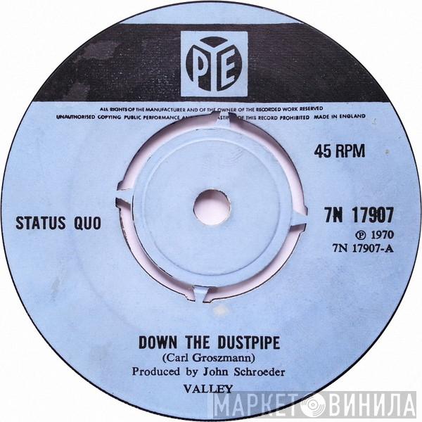 Status Quo - Down The Dustpipe