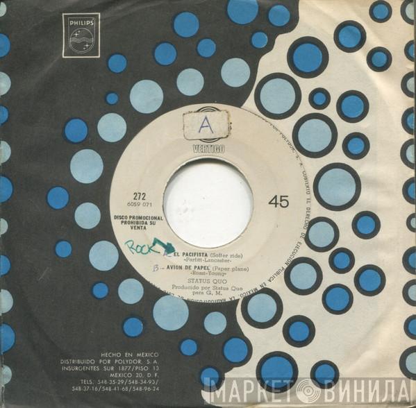  Status Quo  - El Pacifista = Softer Ride