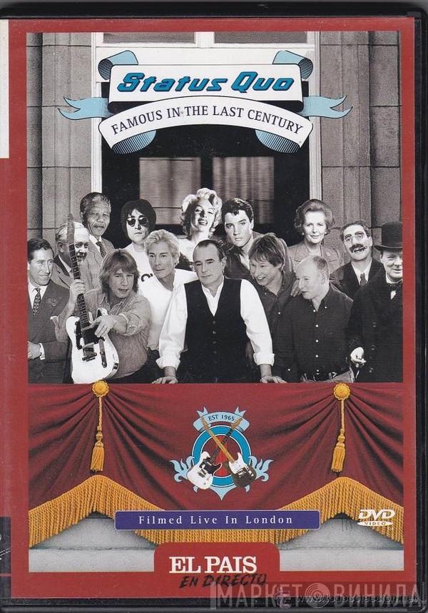  Status Quo  - Famous In The Last Century