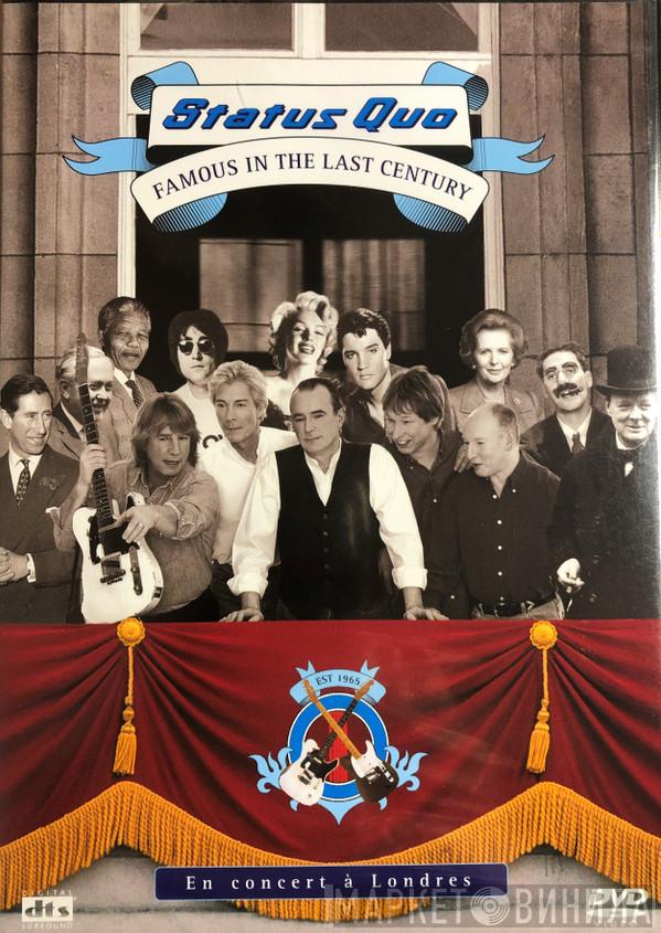  Status Quo  - Famous In The Last Century