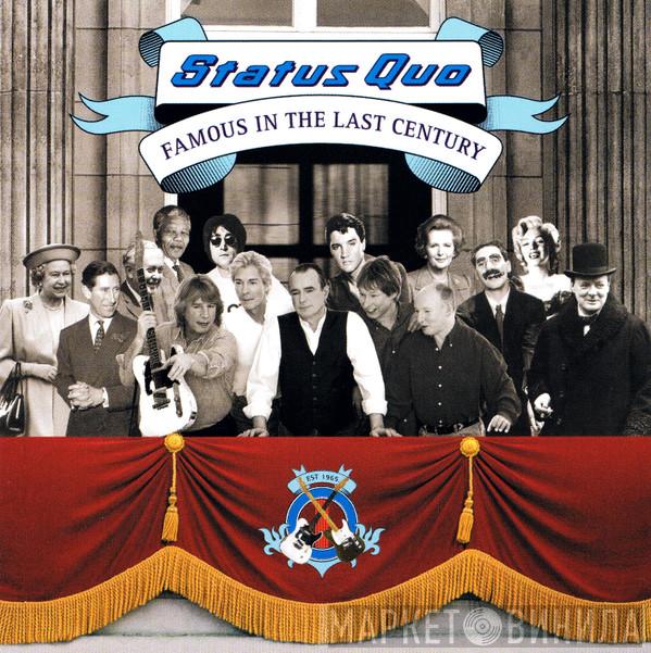  Status Quo  - Famous In The Last Century