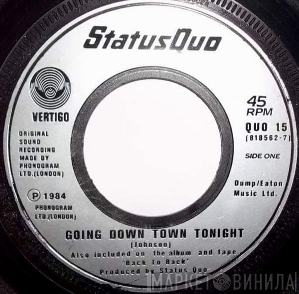 Status Quo - Going Down Town Tonight (New Version)