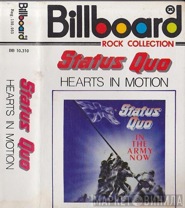  Status Quo  - Hearts In Motion