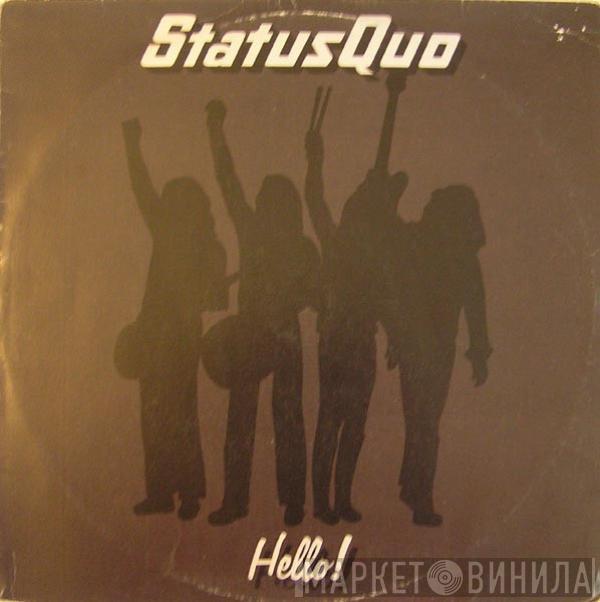 Status Quo  - Hello!