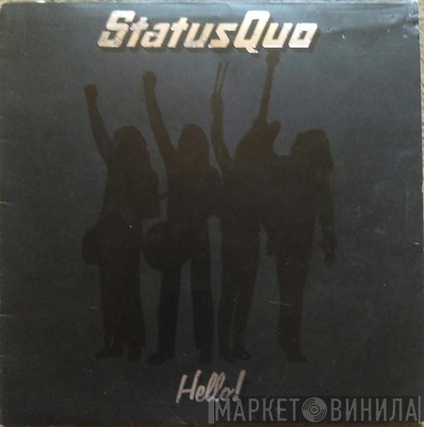  Status Quo  - Hello!
