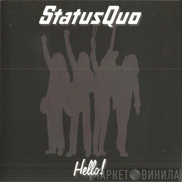  Status Quo  - Hello!