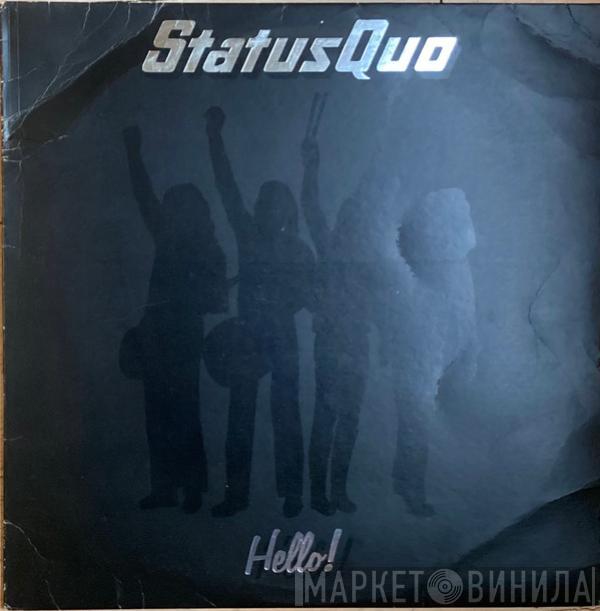  Status Quo  - Hello!