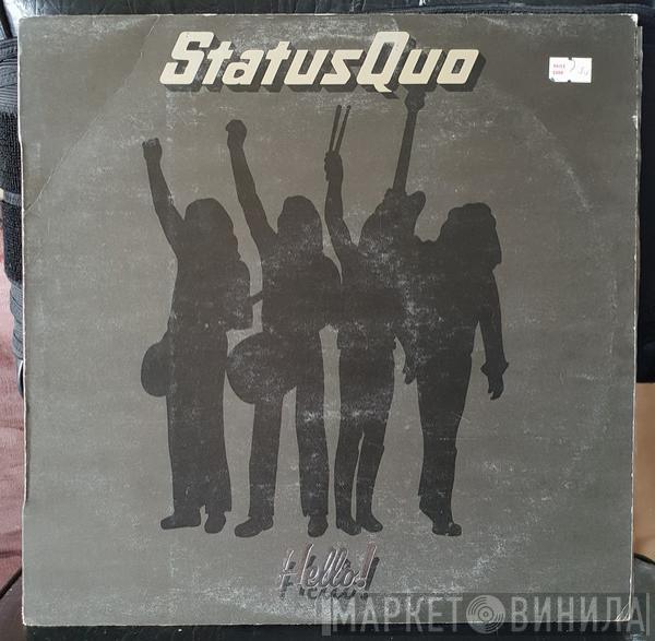  Status Quo  - Hello!