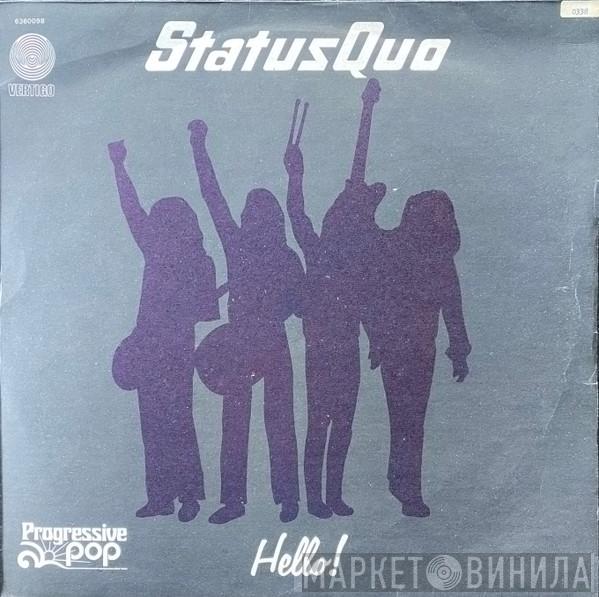  Status Quo  - Hello!