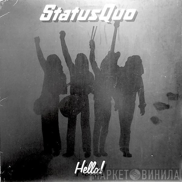  Status Quo  - Hello!