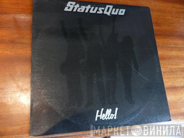  Status Quo  - Hello!