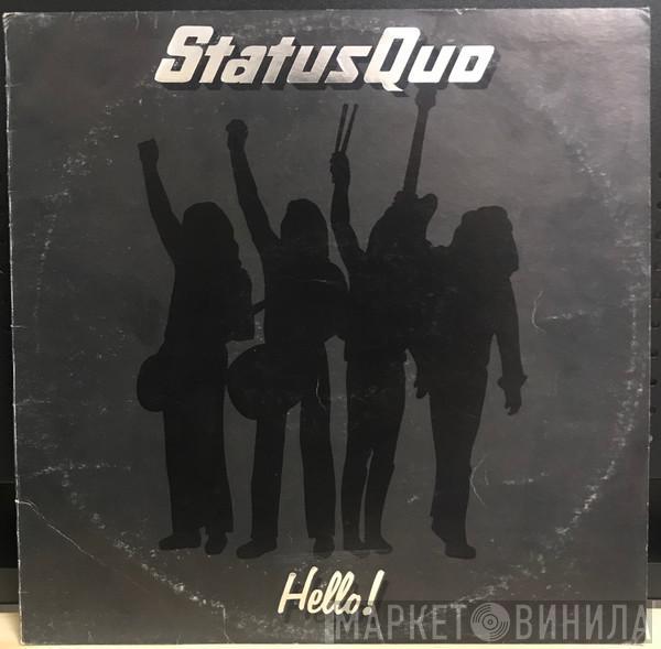  Status Quo  - Hello!