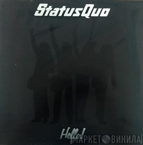  Status Quo  - Hello!