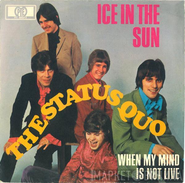  Status Quo  - Ice In The Sun