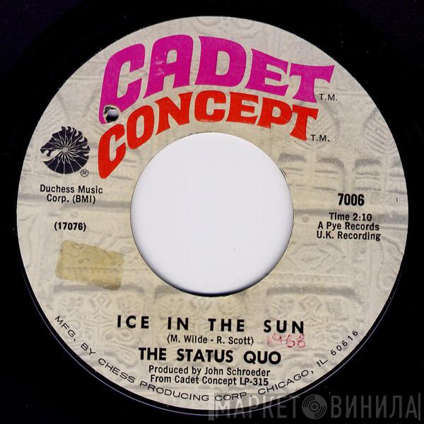  Status Quo  - Ice In The Sun