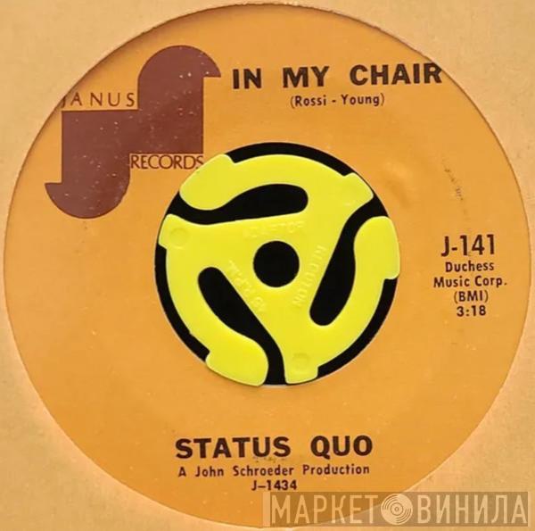  Status Quo  - In My Chair