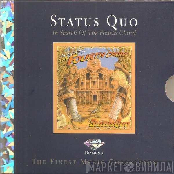 Status Quo - In Search Of The Fourth Chord