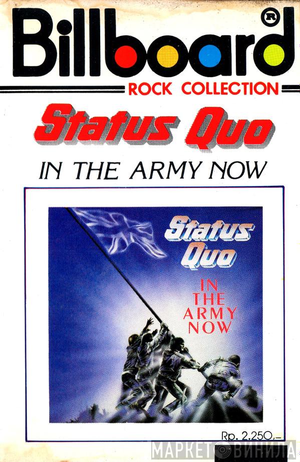  Status Quo  - In The Army Now