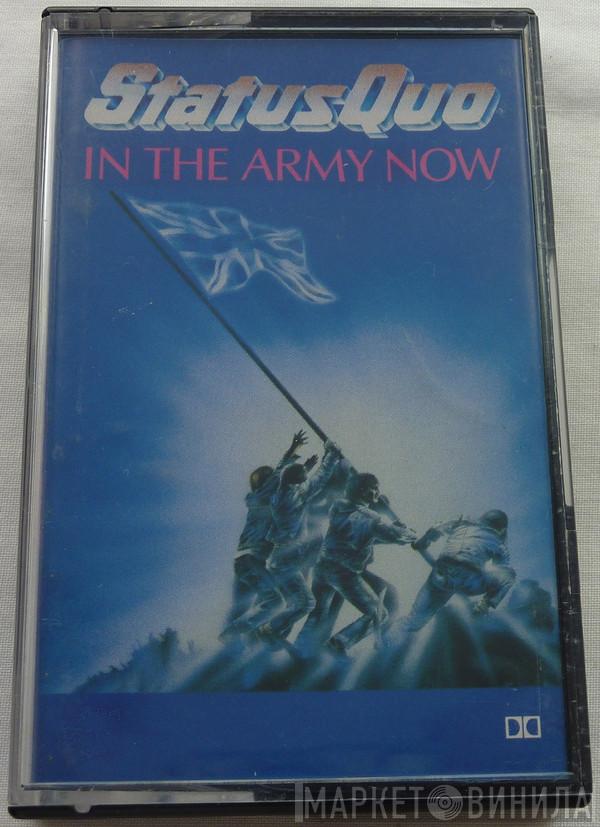  Status Quo  - In The Army Now