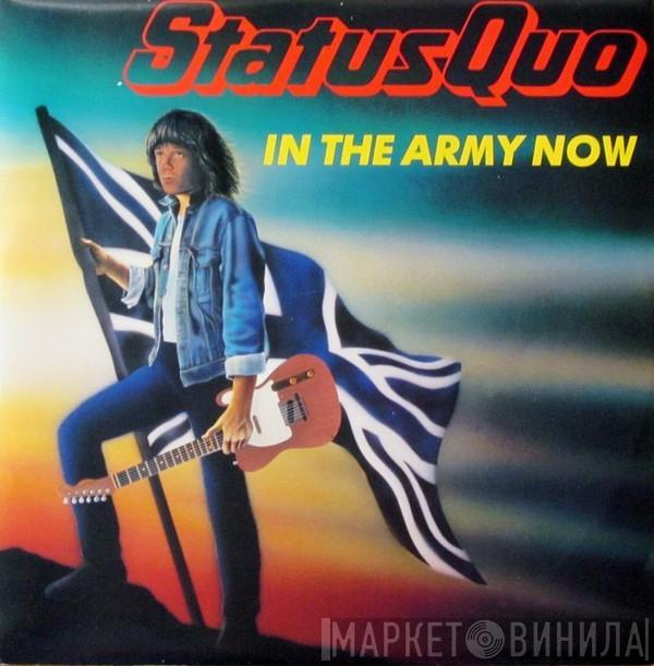  Status Quo  - In The Army Now