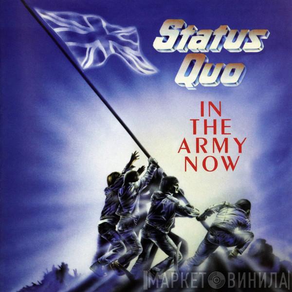  Status Quo  - In The Army Now
