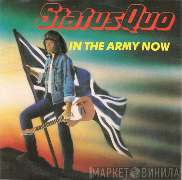  Status Quo  - In The Army Now