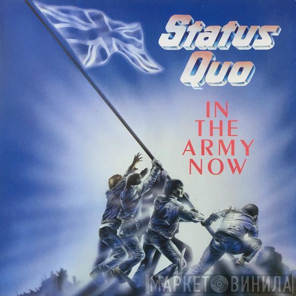  Status Quo  - In The Army Now