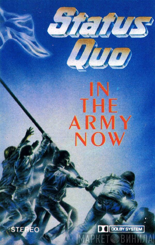  Status Quo  - In The Army Now